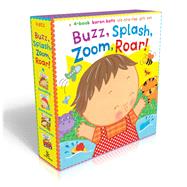 Buzz, Splash, Zoom, Roar! (Boxed Set) 4-book Karen Katz Lift-the-Flap Gift Set: Buzz, Buzz, Baby!; Splish, Splash, Baby!; Zoom, Zoom, Baby!; Roar, Roar, Baby!