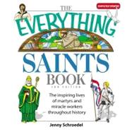 The Everything Saints Book