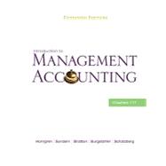 Introduction to Management Accounting : Ch's 1-17