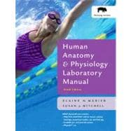 Human Anatomy and Physiology Lab Manual, Fetal Pig Version