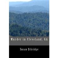 Murder in Cleveland, Ga