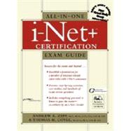 I-Net+ and All-in-One Certification Exam Guide