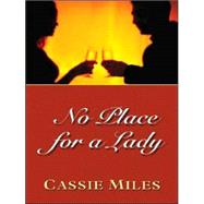 No Place for a Lady