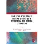 Fine Resolution Remote Sensing of Species in Terrestrial and Coastal Ecosystems