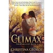 Climax, the Publicist Book Three