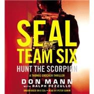 SEAL Team Six: Hunt the Scorpion