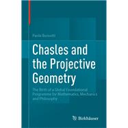 Chasles and the Projective Geometry