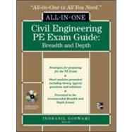 Civil Engineering All-In-One PE Exam Guide: Breadth and Depth Breadth and Depth