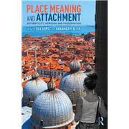 Place Meaning and Attachment