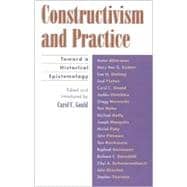 Constructivism and Practice Toward a Historical Epistemology
