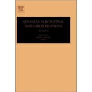 Advances in Industrial And Labor Relations