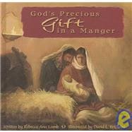 God's Precious Gift in a Manger