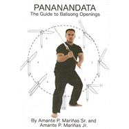 Pananandata : The Guide to Balisong Openings
