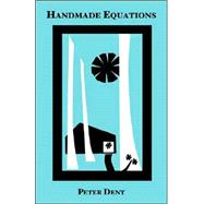 Handmade Equations : Poems 2000-2004