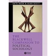 The Blackwell Companion to Political Sociology