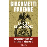 La clef et la croix,9782709672658