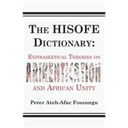 The Hisofe Dictionary of Midnight Politics