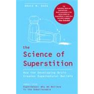 The Science of Superstition,9780061452659