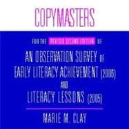 Copymasters for the Revised Second Edition of an Observation Survey of Early Literacy Achievement 2006 and Literacy Lessons 2005