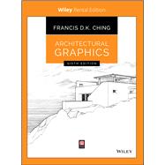 Architectural Graphics [Rental Edition],9781119622659