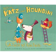 Officer Katz and Houndini A Tale of Two Tails