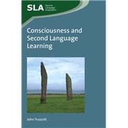 Consciousness and Second Language Learning