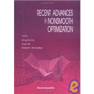 Recent Advances in Nonsmooth Optimization