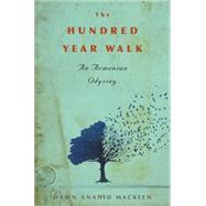 The Hundred-year Walk