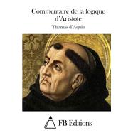 Commentaire De La Logique D'aristote