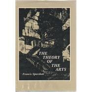 The Theory of the Arts