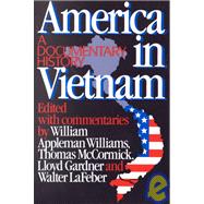 America in Vietnam: A Documentary History
