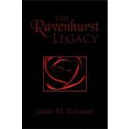 The Ravenhurst Legacy