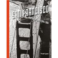 San Francisco, Portrait of a City: 1940-1960