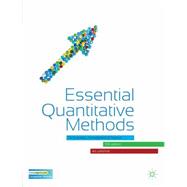 Essential Quantitative Methods For Business, Management and Finance