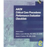 Aacn Critical Care Procedures Performance Evaluation Checklists