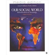 Our Social World: Media Edition