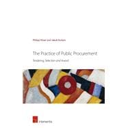 The Practice of Public Procurement Tendering, Selection and Award