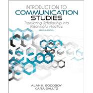 Introduction to Communication Studies: Translating Scholarship into Meaningful Practice (access code for the eBook))