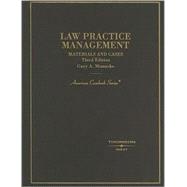 Law Practice Management : Materials and Cases
