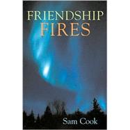Friendship Fires