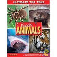 Ultimate Top Tens Deadly Animals