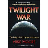 Twilight War,9781598132663