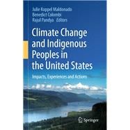 Climate Change and Indigenous Peoples in the United States