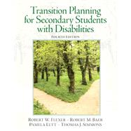 Transition Planning for Secondary Students with Disabilities