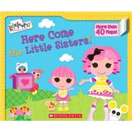 Lalaloopsy: Here Come the Little Sisters!