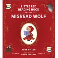 Little Red Reading Hood and the Misread Wolf