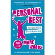 Personal Best How to Achieve your Full Potential