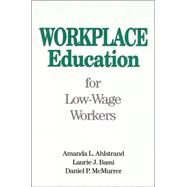 Workplace Education for Low-Wage Workers