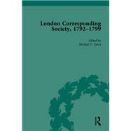 The London Corresponding Society, 1792-1799 Vol 3
