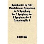 Symphonies by Felix Mendelssohn